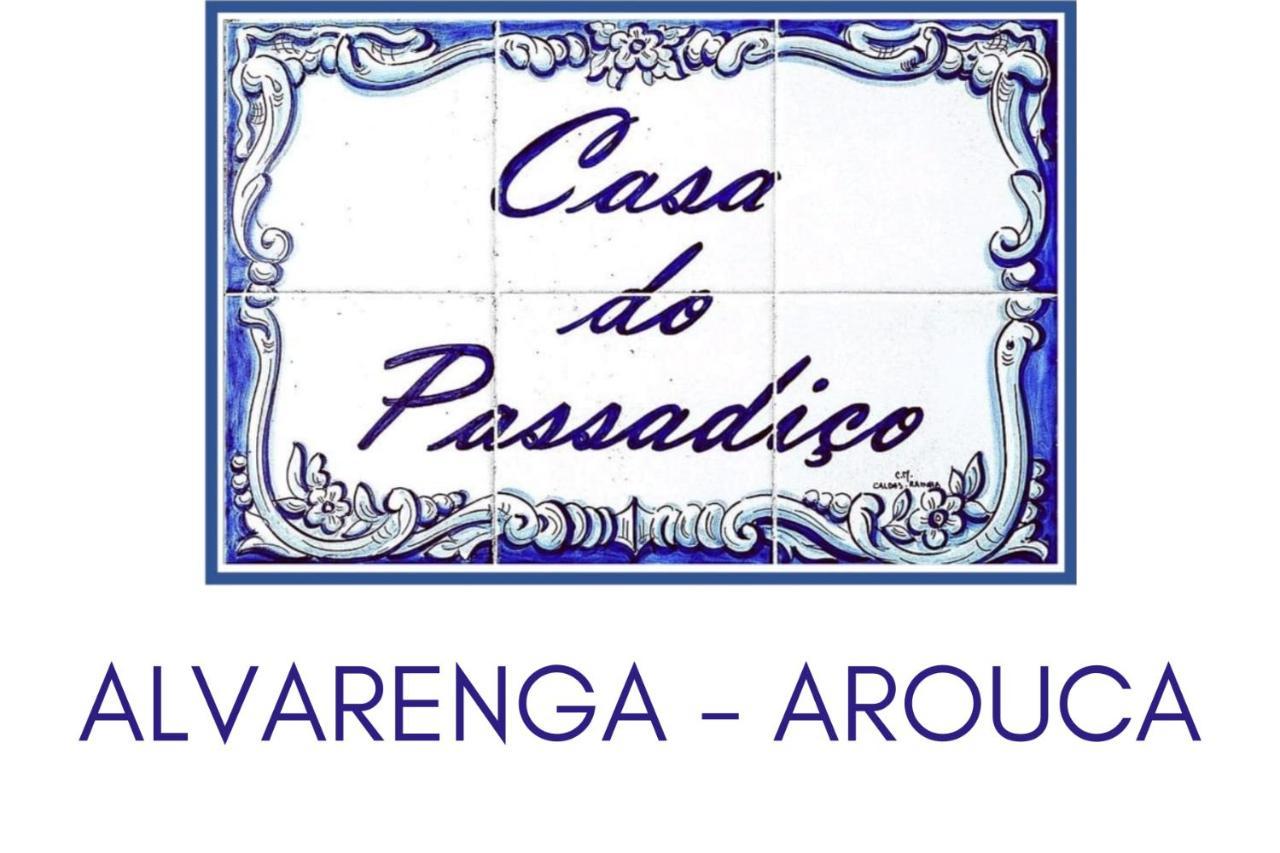 Casa do Passadiço - Alvarenga Extérieur photo